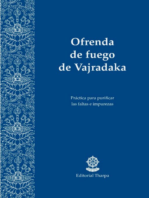 Title details for Ofrenda de fuego de Vajradaka by Gueshe Kelsang Gyatso - Available